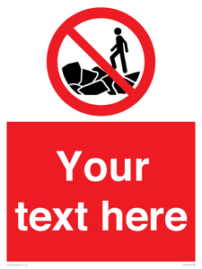 Custom No climbing on rocks